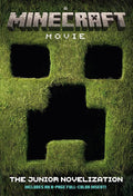 A MINECRAFT MOVIE The Junior Novelization cover image