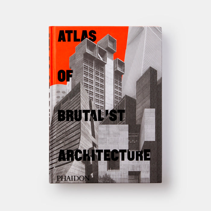 Atlas of Brutalist Architecture: Classic format