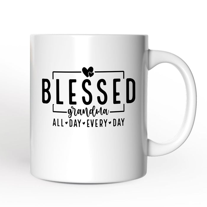Blessed Grandma Personalized Mug, All Day Every Day Grandma Gift With Custom Name Personalized Ceramic Mug OrnamentallyYou