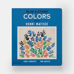 Blue & Other Colors: with Henri Matisse
