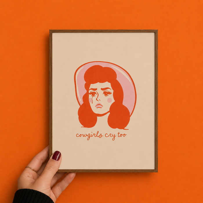 Cowgirls Cry Too Mini Print