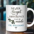 Doctors, Nurses and Paramedics Personalized Mug with Quote, Custom Gift with Name Personalized Ceramic Mug OrnamentallyYou 12oz Mug Customized