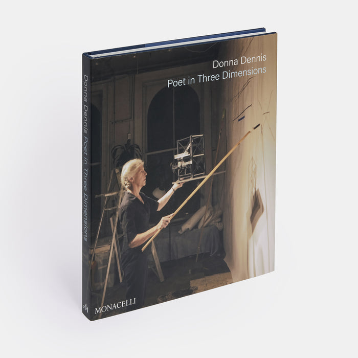 Donna Dennis: Poet in Three Dimensions