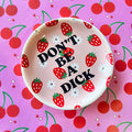 Don't Be A Dick Trinket Dish