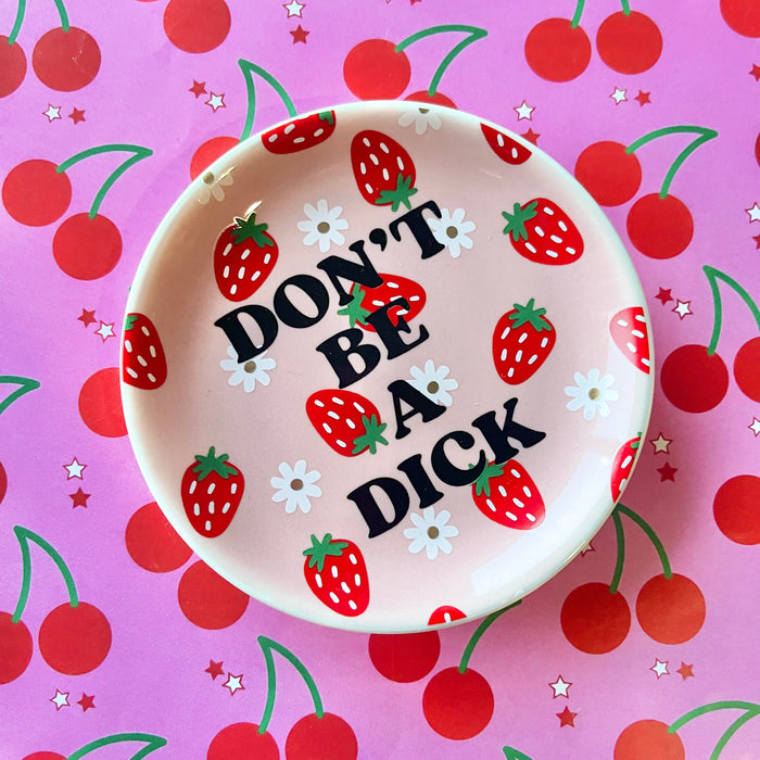 Don't Be A Dick Trinket Dish