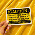 Frequent Stops At Your Moms Bumper Sticker