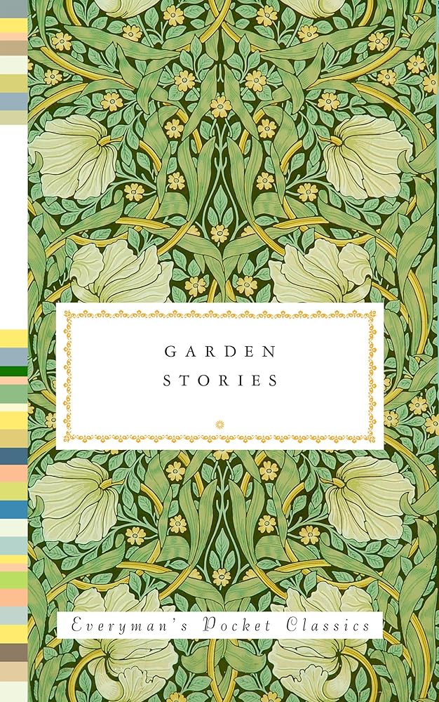 Garden Stories (Everyman's Library Pocket Classics Series) cover image