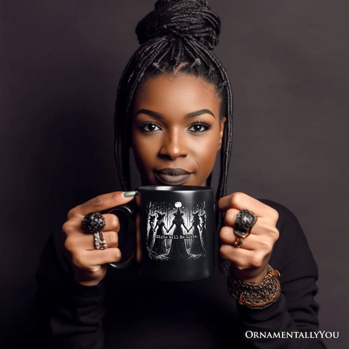 Girls Will Be Girls Personalized Mug, Spooky Witch Coven Gift with Custom Name for Empowered Women Personalized Ceramic Mug OrnamentallyYou