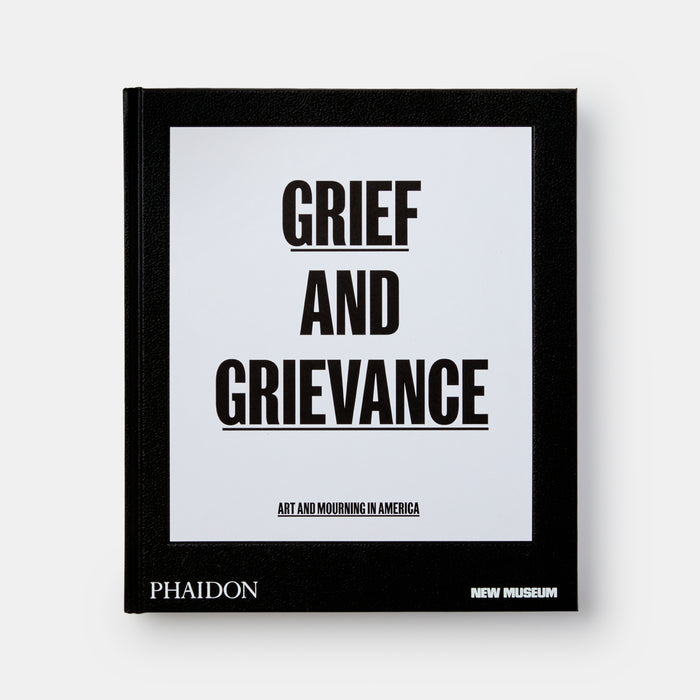 Grief and Grievance: Art and Mourning in America