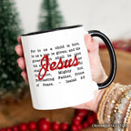 Jesus Christmas Bible Verse Mug, Isaiah 9:6 Gift for Faithful Believers Personalized Ceramic Mug OrnamentallyYou