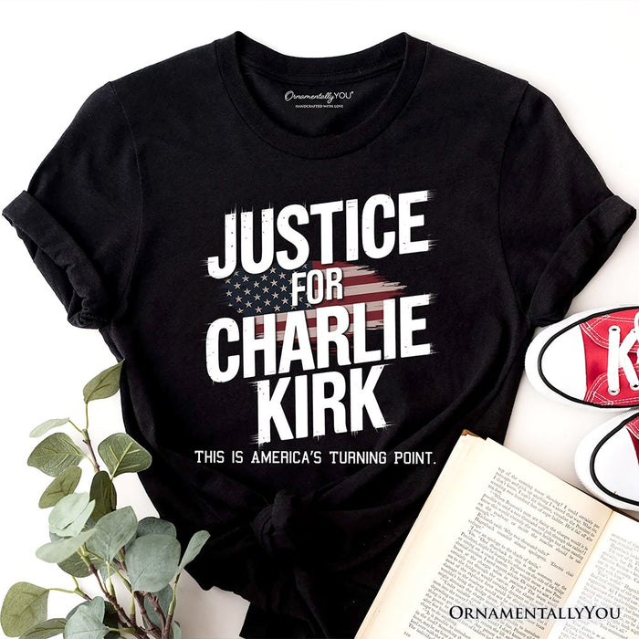 Justice For Charlie Kirk Prayers T-Shirt, Activist Tee T-Shirts OrnamentallyYou Black XS