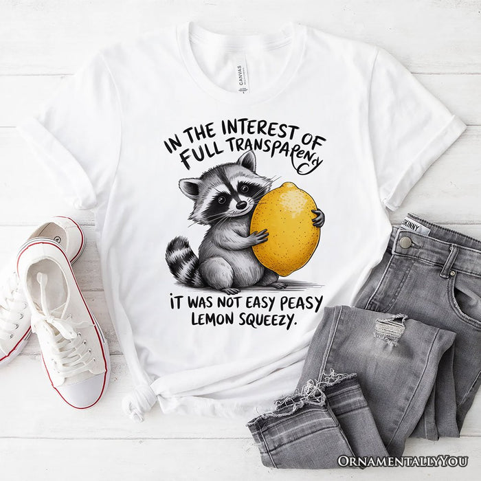 Lemon Squeezy Raccoon T-Shirt, Funny White Tee for Sarcastic People T-Shirts OrnamentallyYou White XS