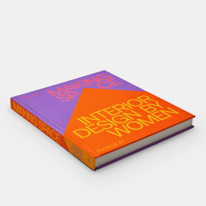 Making Space: Interior Design by Women