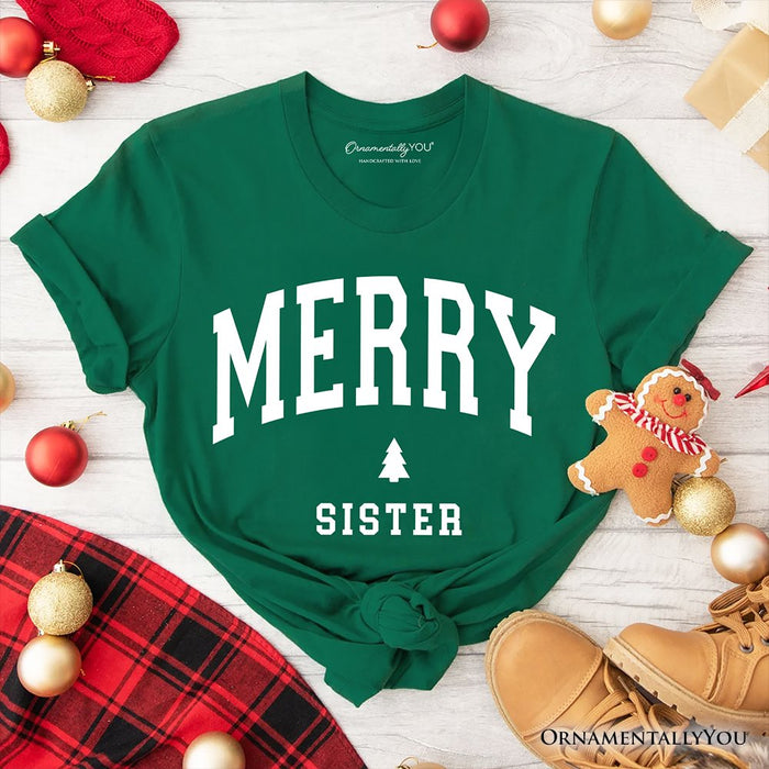 Merry Sister Retro Christmas T-Shirt, Matching Family Holiday Tee T-Shirts OrnamentallyYou Evergreen XS