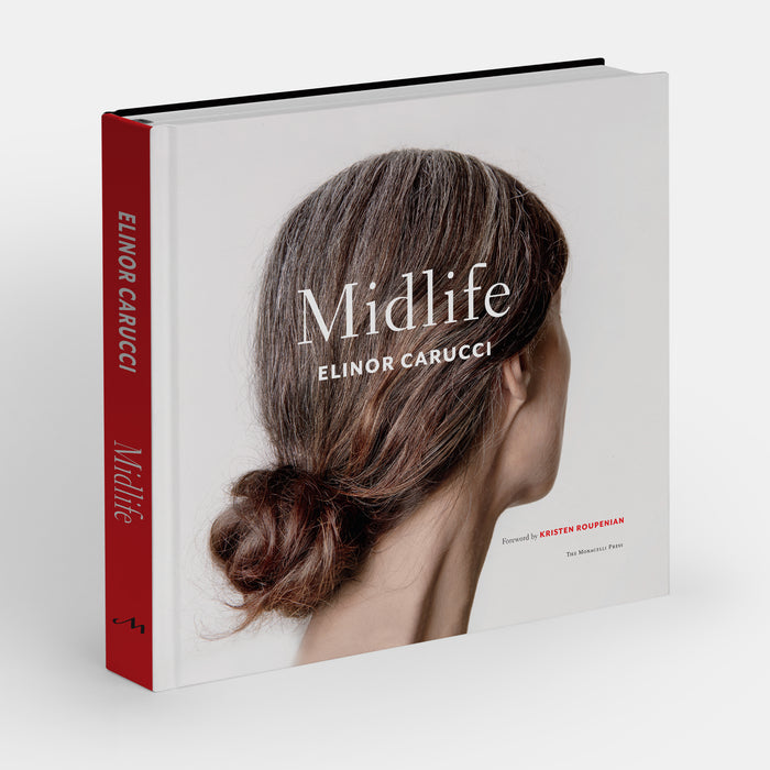 Midlife: Photographs by Elinor Carucci
