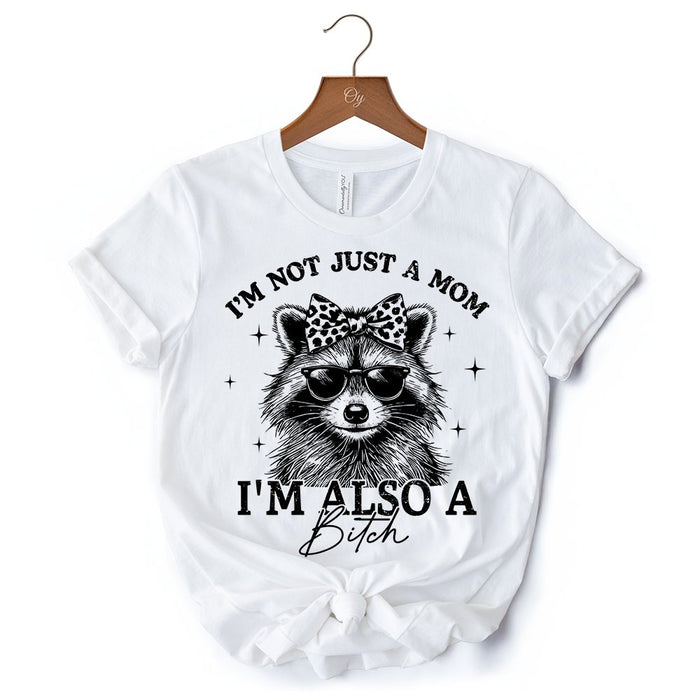 Not Just a Mom Raccoon T-Shirt, Retro White Tee for Sarcastic and Unapologetic Mothers T-Shirts OrnamentallyYou
