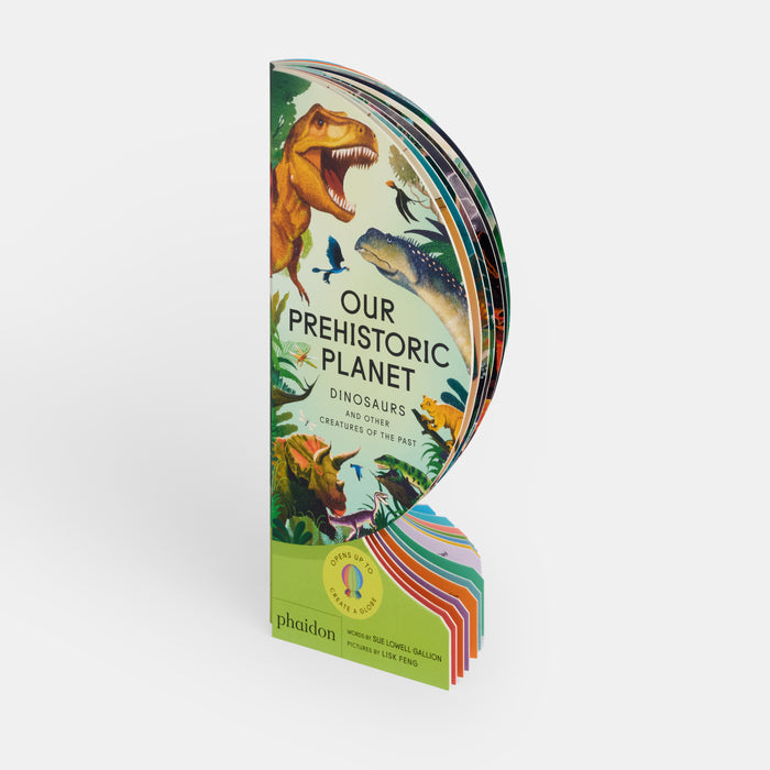 Our Prehistoric Planet: Dinosaurs and Other Creatures of the Past