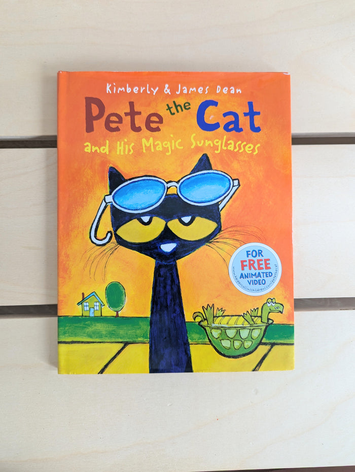 Pete the Cat: And His Magic Sunglasses