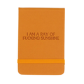 Ray Of F*cking Sunshine Mini Pocket Journal