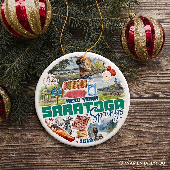 Saratoga Springs Christmas Ornament, New York Spa City and Health Resort Souvenir Ceramic Ornament OrnamentallyYou