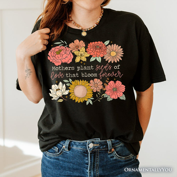 Seeds of Love Mama Floral T-Shirt, White, Natural and Black Retro Tee for Sentimental Mothers T-Shirts OrnamentallyYou