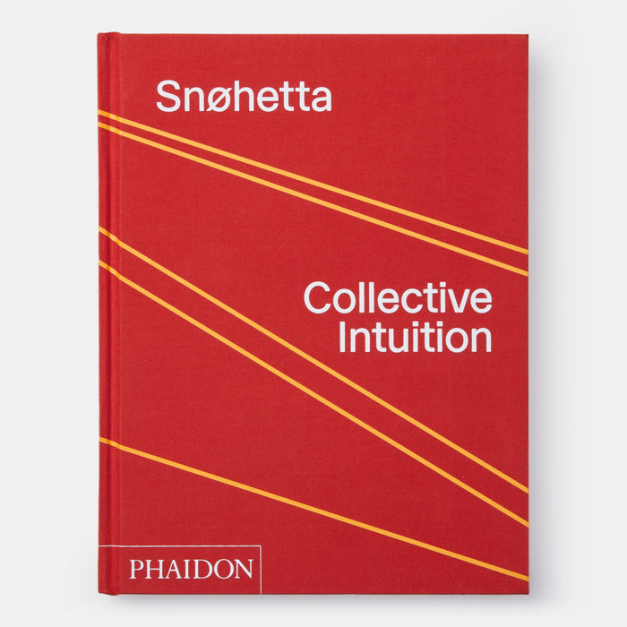Snøhetta: Collective Intuition