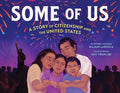 Some of Us: A Story of Citizenship and the United States cover image