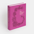 The Gardener's Garden: Inspiration Across Continents and Centuries