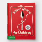 The Silver Spoon for Children: Favorite Italian Recipes