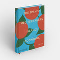 The Spanish Mediterranean Islands Cookbook
