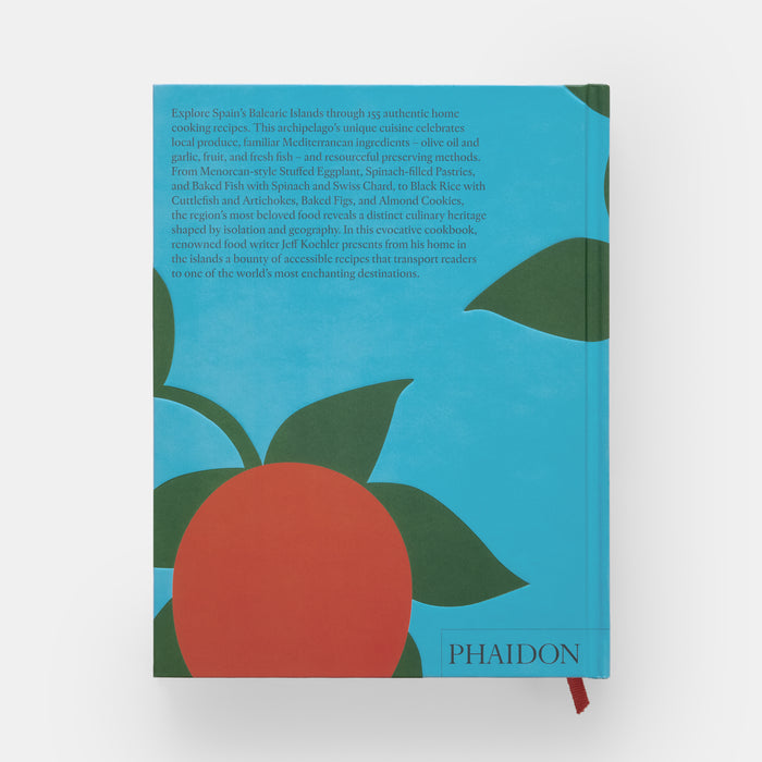 The Spanish Mediterranean Islands Cookbook