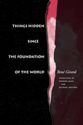 Things Hidden Since the Foundation of the World cover image