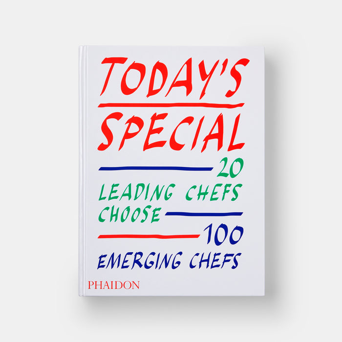 Today's Special: 20 Leading Chefs Choose 100 Emerging Chefs