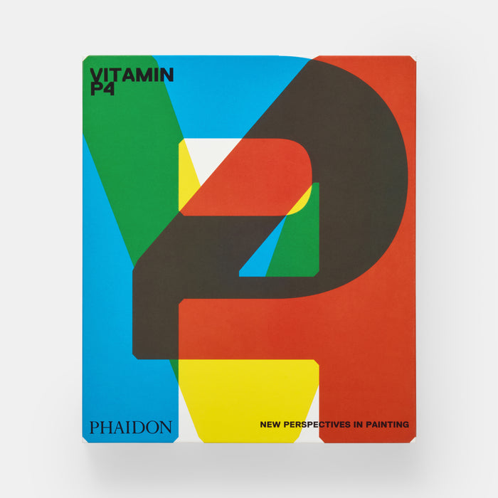 Vitamin P4: New Perspectives in Painting