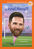Who Is Lionel Messi? (Who HQ Now) cover image
